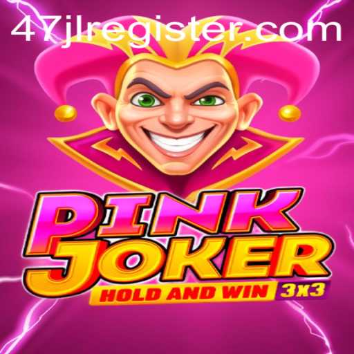 The Fascinating World of Pinkjoker: Unveiling the Alluring Game with the Keyword 47JL